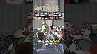 WOLVERINE PS5 LEAKED STORY PART 10 WOLVERINE PS5 GAMEPLAY LEAKS [upl. by Krystal]