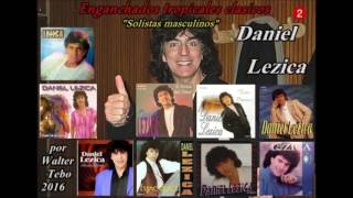 DANIEL LEZICA enganchados tropicales clasicos [upl. by Harat]