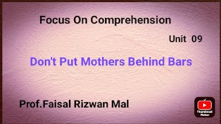 Dont Put Mothers Behind BarsFocus On ComprehensionFor BS StudentsProfFaisal Rizwan Mal [upl. by Oleg]