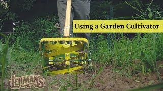 Using a Garden Cultivator [upl. by Clausen419]