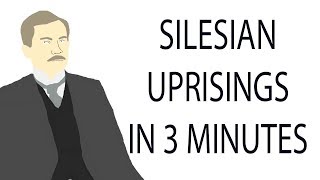 Silesian Uprisings  3 Minute History [upl. by Aynek960]