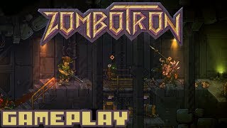 Zombotron  First 36 Mins of Gameplay amp First Boss Fight [upl. by Oetsira]