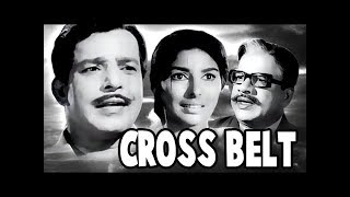 Cross Belt Malayalam Full Movie  Sathyan Sharada Kaviyoor Ponnamma Adoor Bhasi  HD Movies [upl. by Mars]