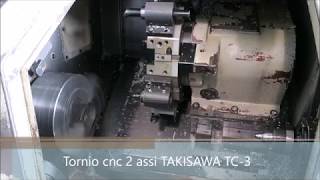 Tornio cnc TAKISAWA TC 3 [upl. by Ilrahs]