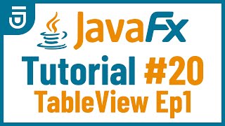 Create TableView  JavaFX GUI Tutorial for Beginners [upl. by Johppah246]