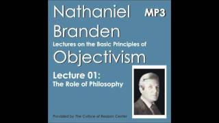 Objectivism Lecture 01 The Role of Philosophy [upl. by Atnad87]