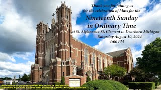 Mass Nineteenth Sunday in Ordinary Time August 10 2024 400 PM [upl. by Jacobina887]