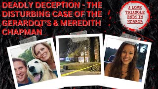 Fatal Consequences The Jennair Gerardot and Meredith Chapman Murder Case [upl. by Calica]