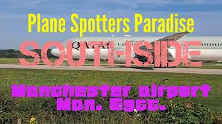 Plane Spotters Paradise Southside Manchester Airport MAN EGCC [upl. by Lledner610]