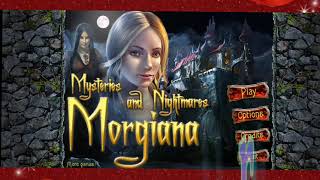 Lets Play A New Game Mysteries And Nightmares Morgiana Adventure Part 1 [upl. by Losse327]