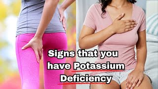 12 Signs that you have Potassium Deficiency [upl. by Basso602]