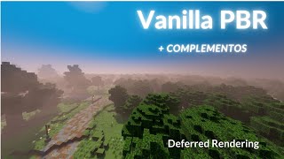 Vanilla PBR  Complementos  HAZ QUE TU MINECRAFT SE VEA HERMOSO  Deferred Rendering [upl. by Arul769]