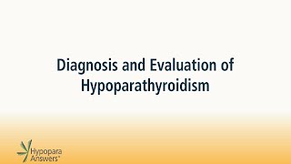 Diagnosing Hypoparathyroidism [upl. by Brockwell]