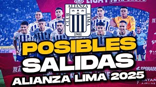 ¡Las POSIBLES SALIDAS de Alianza Lima para el 2025 [upl. by Vladamar]