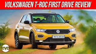 2020 Volkswagen TRoc SUV Review  Sophisticated Premium Crossover  evo India [upl. by Rehpotsyrhc]