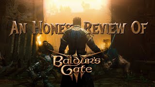 An Honest Review of Baldurs Gate 3 [upl. by Bautram141]