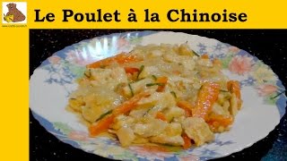 Le poulet à la chinoise recette rapide et facile HD [upl. by Norvan]