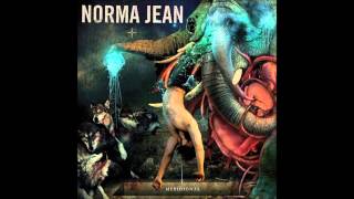 Norma Jean  The People That Surround You On A Regular Basis [upl. by Lorens]