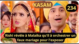 KASAM ÉPISODE 234  Richi révèle à Malaïka quil avait orchestré ce Faux mariage pour exposer [upl. by Akerahs]