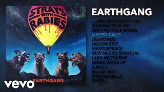 EARTHGANG  Missed Calls Audio [upl. by Siocnarf]