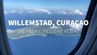 Our Trip to Curaçao  Dreams Resort Spa and Casino [upl. by Kall]