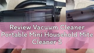 Review Vacuum Cleaner Portable Mini Household Mite Cleaner Sofa Wireless Vacuum Cleaner Home Car [upl. by Prussian]