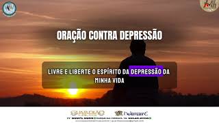 ORAÇÃO CONTRA A DEPRESSÃO [upl. by Samara]