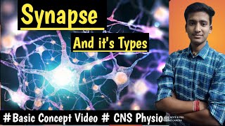 Synapse CNS Physio LecturesMBBS hindi Ashish [upl. by Neddie]