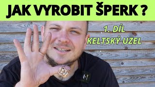 JAK VYROBIT ŠPERK  1Díl Bronzový keltský uzel [upl. by Wasserman124]