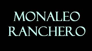 Monaleo  Ranchero Instrumental [upl. by Yebloc]