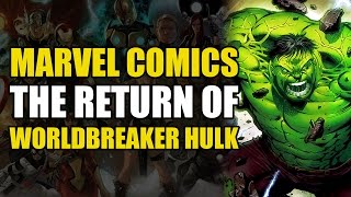 The Return of Worldbreaker Hulk World War Hulks Vol 2 Rage [upl. by Adnic9]