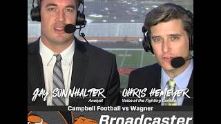 Campbell Football  Broadcaster Breakdown  Wagner Recap [upl. by Rosenfeld]