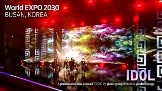 World Expo 2030 Busan Korea  KPOP IDOL [upl. by Sherj599]