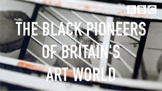 The Pioneers of Britains Black Art Movement  BBC [upl. by Devona]