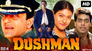 Dushman 1998 Full Movie  Sanjay Dutt  Kajol  Ashutosh Rana  Review amp Facts [upl. by Sheline]