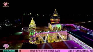 LIVE MELA RAJA SAHIB JI 2024 FROM RAJA SAHIB MAZARA NAU ABAD  01092024 [upl. by Hannahs244]