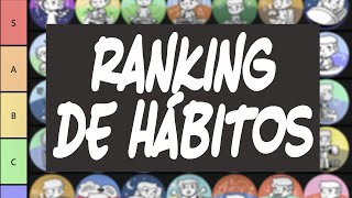 RÁNKING DE HÁBITOS  ¿Cuál Deberías Adoptar Primero [upl. by Acinahs]