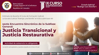 Webinar Justicia Transicional y Justicia Restaurativa [upl. by Havelock939]