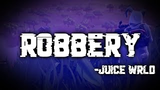 Fortnite Montage  Robbery Juice WRLD CLEAN [upl. by Connor]