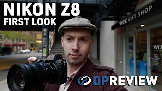 Nikon Z8 first look [upl. by Sama]