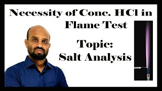 Lesson 2 Necessity of Conc HCl in Flame Test  Topic Salt Analysis  Qualitative Chemistry [upl. by Abramo]