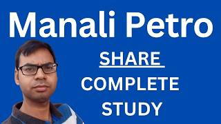 Manali Petrochemicals Share  Complete Study  Manali Petrochemicals Share Analysis [upl. by Eanore487]