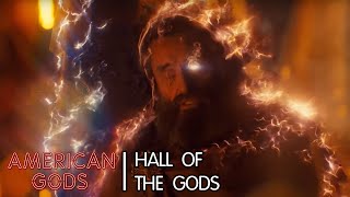 Hall Of The Gods  American Gods  Season Two [upl. by Okimuk24]