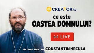 🔴⚪️LIVE Conferința „Ce este Oastea Domnuluiquot ⎜Pr Prof Univ Dr Constantin Necula [upl. by Ahsina]