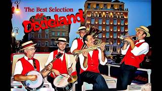 Dixieland Selection  Classic Jazz Compilation  The Most Beautiful Melodys of Traditional Jazz [upl. by Farley]