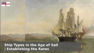 Ship Types in the Age of Sail  Sloops Brigs Frigates and Ships of the Line [upl. by Berenice]