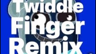 Twiddle finger remix music [upl. by Asilam]