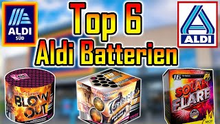 TOP 6 ALDI FEUERWERK BATTERIEN  Silvester2K [upl. by Litta]