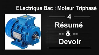 Moteur triphasé Bac technique Devoir et Résumé [upl. by Brottman]