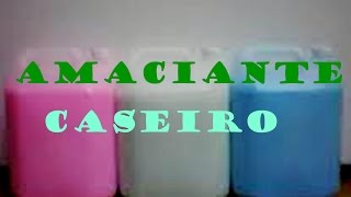 AMACIANTE Como Fazer Amaciante CaseiroReceita Simples e Facil [upl. by Higginson]